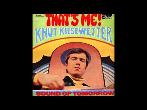 Knut Kiesewetter — Knut Kiesewetter - Just The Same As You