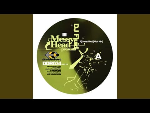 DJ Fluid — Messy Head
