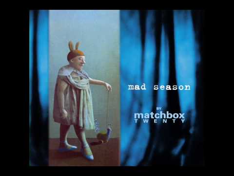 Matchbox Twenty — Matchbox 20 - Last Beautiful Girl
