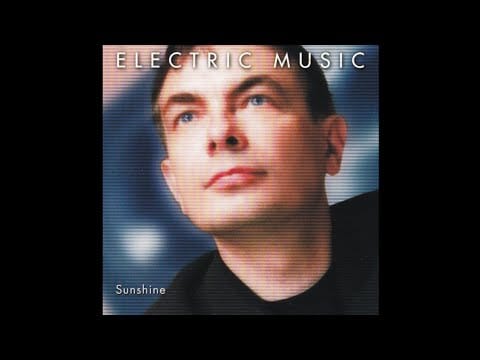 Elektric Music — Electric Music - Sunshine (Single Mix) | Sunshine [1998]