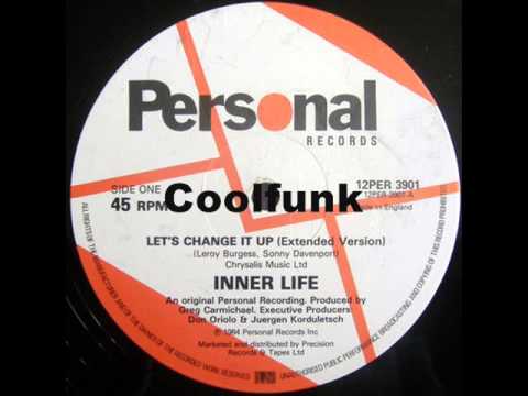 Inner Life — Inner Life - Let's Change It Up (12" Electro Disco-Funk 1984)