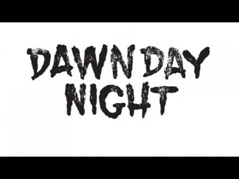 Dawn Day Night — 02 Dawn Day Night - Death Of Scorpio [Astrophonica]