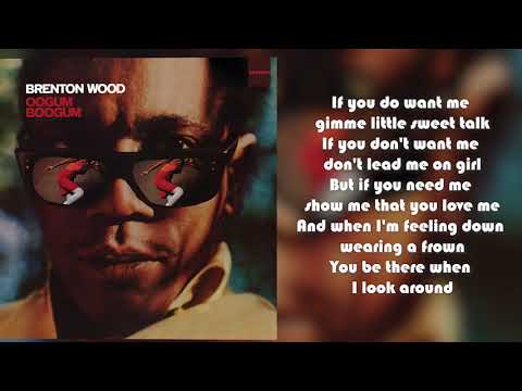 Brenton Wood — Brenton Wood - Gimme Little Sign from Oogum Boogum (Lyric Video)