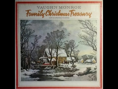 Vaughn Monroe And His Orchestra — Vaughn Monroe Family Christmas Treasury  - 4 lp box set full album