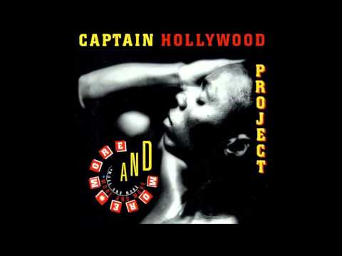 Captain Hollywood Project — Captain Hollywood Project - More And More (Underground Mix) **HQ Audio**