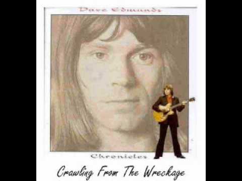 Dave Edmunds — Dave Edmunds - Crawling From The Wreckage