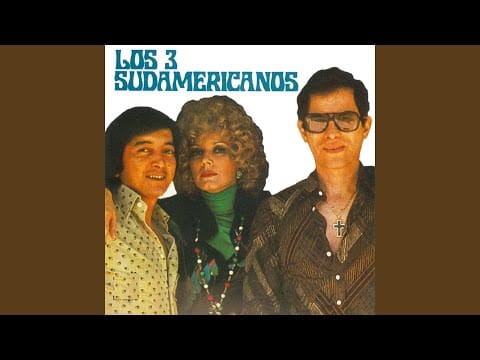Los 3 Sudamericanos — Te Están Mintiendo