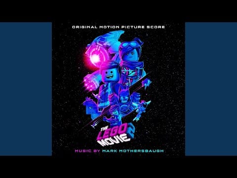 Mark Mothersbaugh — Main Title (The LEGO Movie 2: The Second Part)