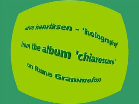 Arve Henriksen — Arve Henriksen - Holography