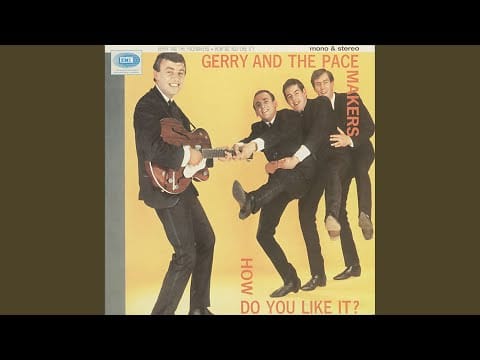 Gerry & The Pacemakers — You're the Reason (Mono) (1997 Remaster)