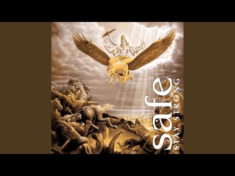 Safe (9) — Stay Strong