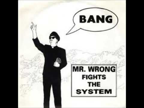 Mr. Wrong (2) — Mr Wrong Fights the System
