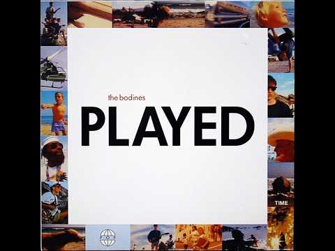 The Bodines — The Bodines - Played (Full Album)