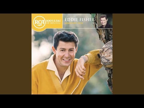 Eddie Fisher — I'm Yours