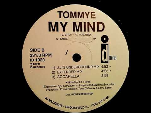 Tommye — Tommye – My Mind (J.J.'s Underground Mix)