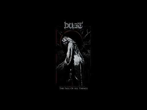 Dust (34) — DUST - The Fall Of All Things (Full Album 2019)