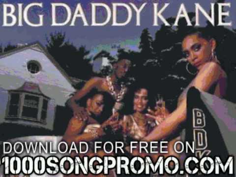 Big Daddy Kane — big daddy kane - on the move - It's A Big Daddy Thing