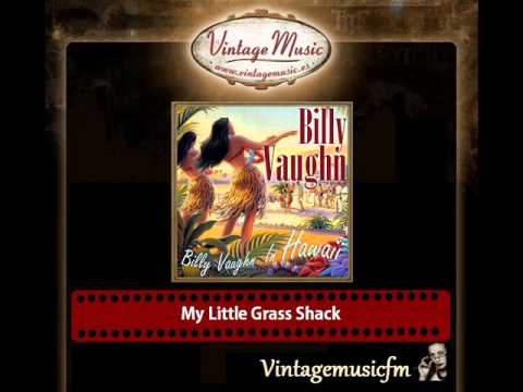 Billy Vaughn And His Orchestra — Billy Vaughn – My Little Grass Shack