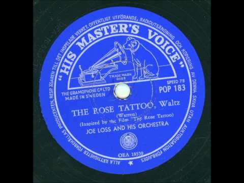 Joe Loss & His Orchestra — Joe Loss and his Orchestra - The rose tattoo