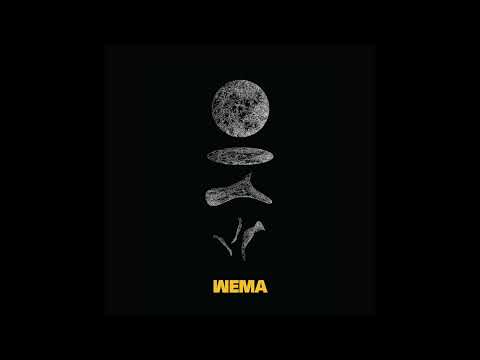 Wema — WEMA – WEMA Song