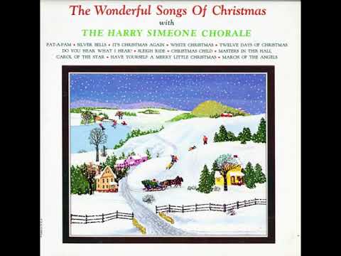 The Harry Simeone Chorale — Harry Simeone - "Carol Of The Star" (1962)