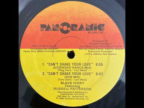 Black Ivory — Black Ivory Feat. Russell Patterson - Can't Shake Your Love (Dub Mix) [A2]