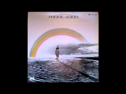 Magic Sand — Magic Sand - Listen To What's Not Being Said