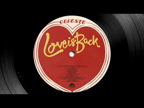 Celeste — Love Is Back
