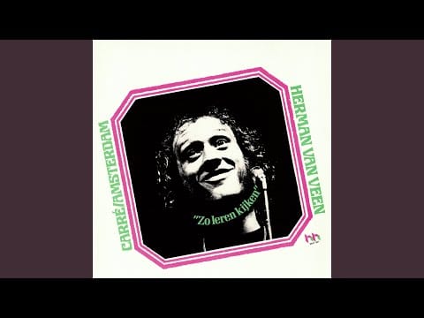 Herman van Veen — Dat Tedere Gevoel (Live / Remastered)