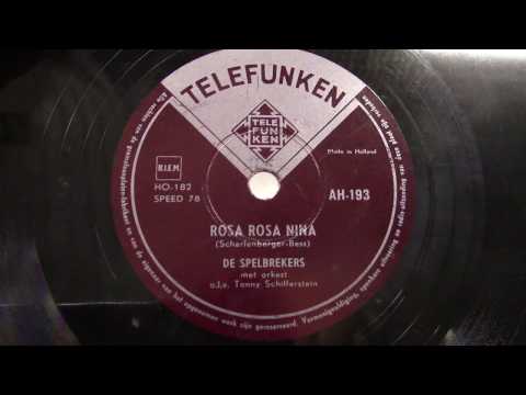 De Spelbrekers — De Spelbrekers: Rosa Rosa Nina. (1956).