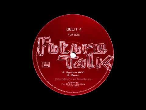 Delit-K — Delit K - Zoum