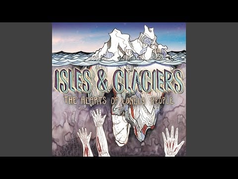 Isles & Glaciers — Empty Sighs and Wine