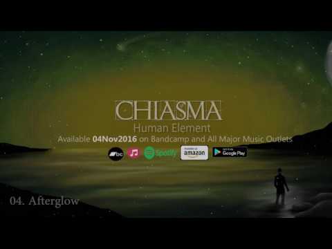 Chiasma — Chiasma - Human Element (2016) Album Stream