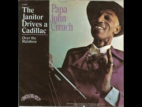 Papa John Creach — PAPA JOHN CREACH - The Janitor Drives A Cadillac (1971) [45rpm, mono]