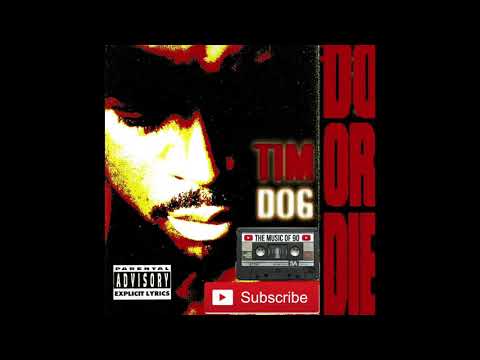 Tim Dog — Tim Dog - Do Or Die 1993 FULL ALBUM