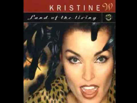 Kristine W — Kristine W - Land of the Living (Subgroover Radio Edit)