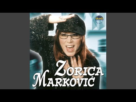 Zorica Marković — Sve Bih Mogla