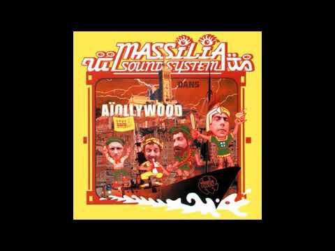 Massilia Sound System — Massilia Sound System - Ma Ville Est Malade