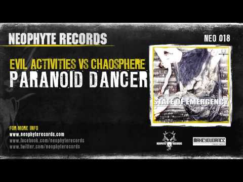 Evil Activities — Evil Activities & Chaosphere - Paranoid Dancer (NEO018) (2003)