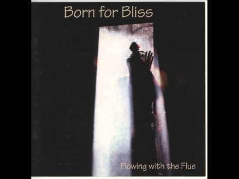 Born For Bliss — Born For Bliss  - Killing Time
