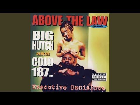Above The Law — Ways 2 Come Up (Feat. Above THE LAW & Chill)