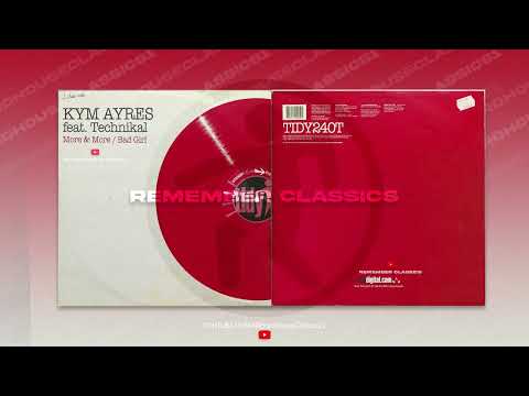 Technikal — Kym Ayres Feat  Technikal - More & More  (HQ)