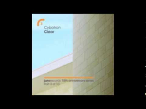 Cybotron — cybotron - clear (troy pierce clash remix)