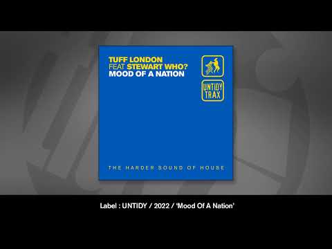 Stewart Who? — Tuff London feat Stewart Who? - Mood Of A Nation