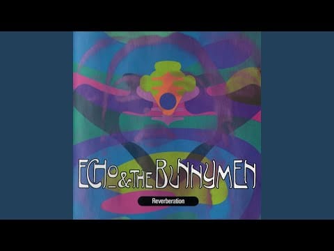 Echo & The Bunnymen — Senseless