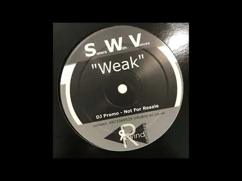 SWV — Sisters With Voices - Weak (Pro Active 4/4 Mix)