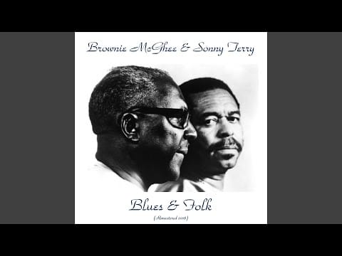 Sonny Terry & Brownie McGhee — Midnight Special (Remastered 2018)