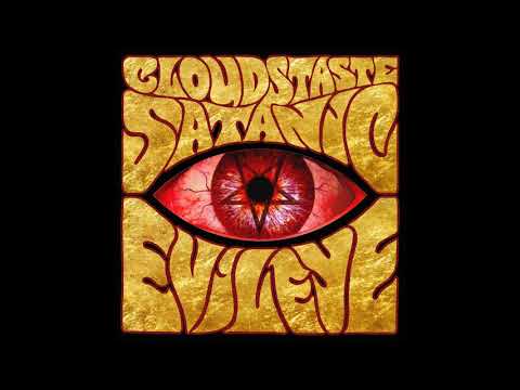 Clouds Taste Satanic — Clouds Taste Satanic - Evil Eye (New Track 2019)