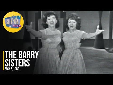 The Barry Sisters — The Barry Sisters "All Of Me" on The Ed Sullivan Show