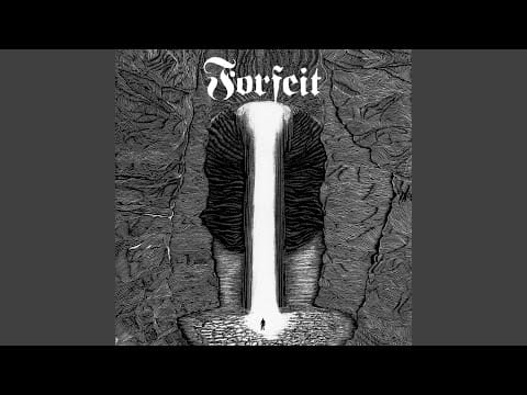 Forfeit — Treading Water II